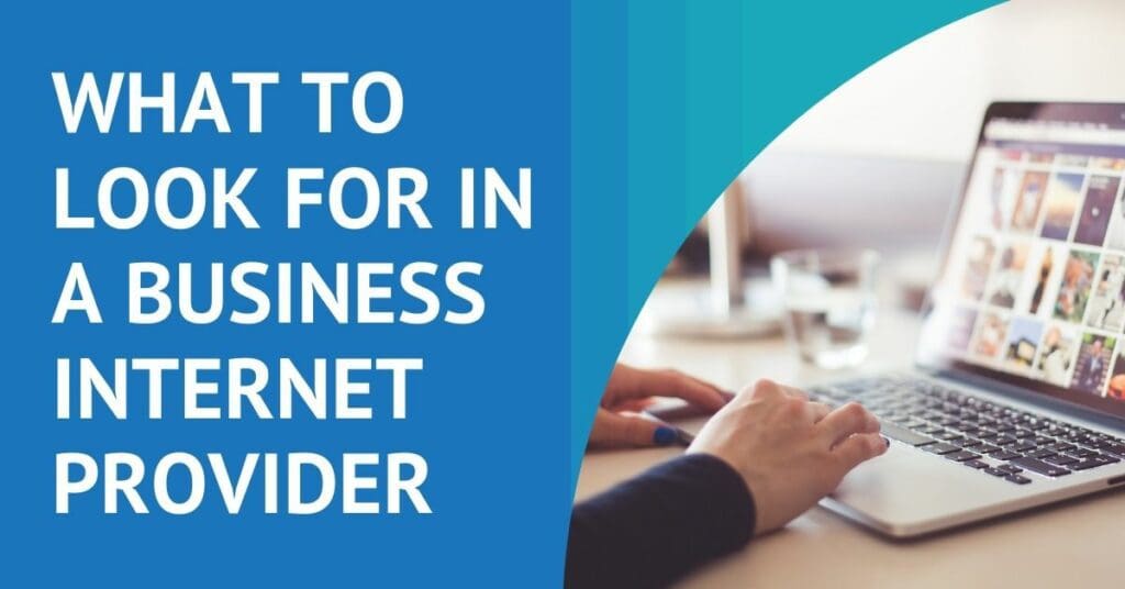 What to Look for in a Business Internet Provider in Connecticut